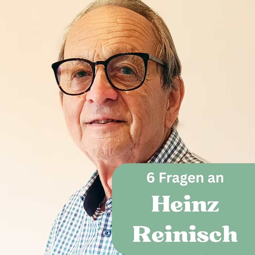 6 Fragen an: HEINZ REINISCH