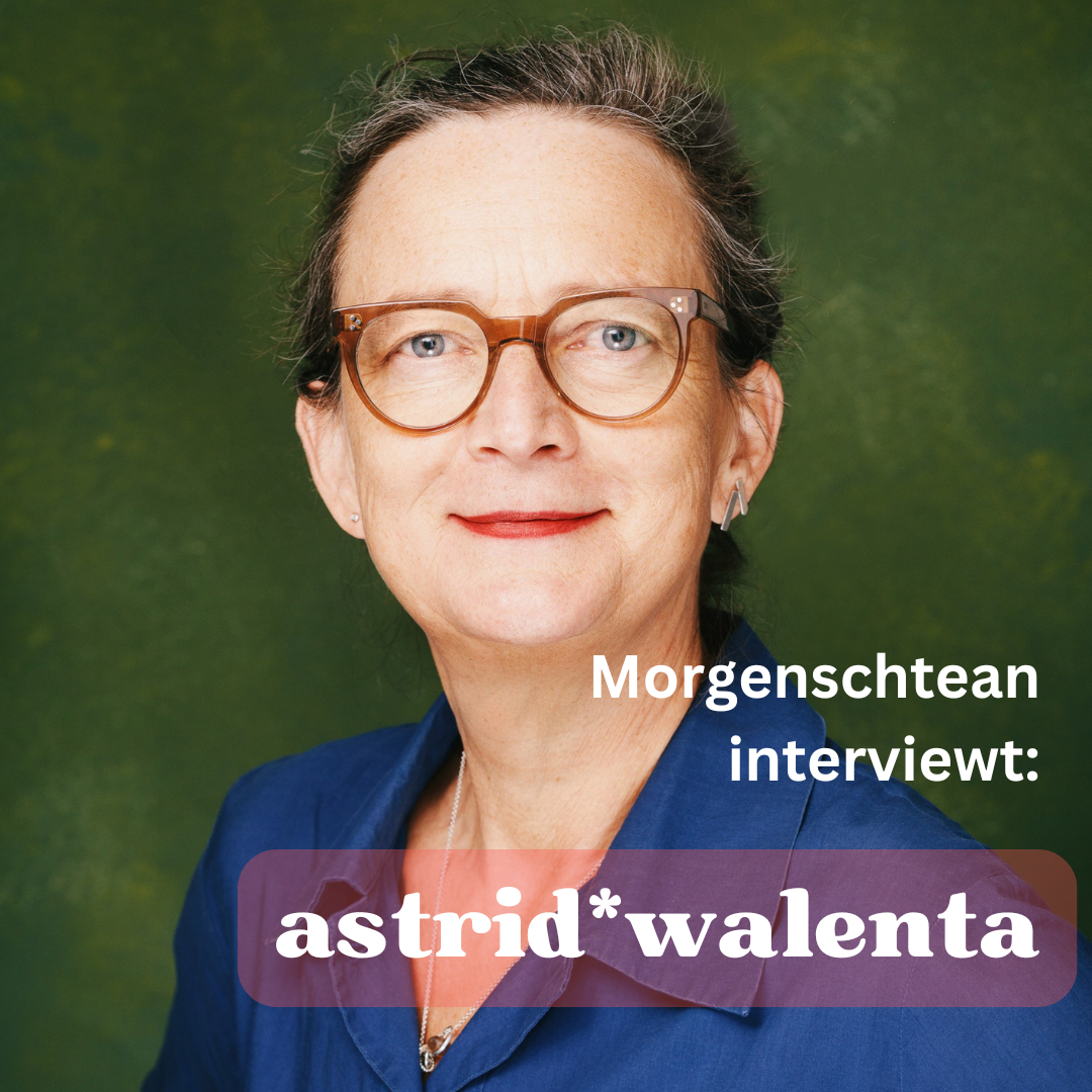 Interview: ASTRID*WALENTA